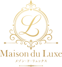 Maison du Luxe（メゾンドリュクス）